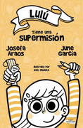 Lulú Tiene una Supermision