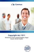 copyright act 1911 (en Inglés)