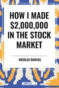 How I Made $2,000,000 in the Stock Market (en Inglés)