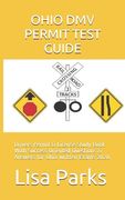 Ohio DMV Permit Test Guide: Drivers Permit & License Study Book With Success Oriented Questions & Answers for Ohio written Exams 2020 (en Inglés)