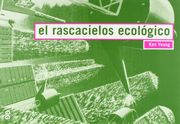 El Rascacielos Ecológico