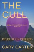 The Cull: Resolution Pending de Gary John Carter(Lightning Source Inc)