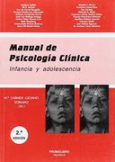 Manual de Psicologia Clinica: Infancia y Adolescencia (2ª Ed. )