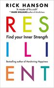 Resilient: 12 Tools for transforming everyday experiences into lasting happiness