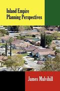 inland empire planning perspectives (en Inglés)