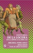 Historia de la Locura en la Epoca Clasica ii
