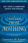A Universe from Nothing: Why There Is Something Rather Than Nothing (en Inglés)