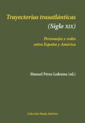 Trayectorias Trasatlánticas (Siglo XIX) (Pasaje América)