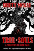 Tree of Souls: A Collection of Dark Tales (en Inglés)