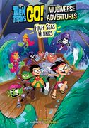 High Seas Hijinks (Teen Titans go! Multiverse Adventures) (en Inglés)