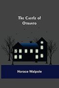The Castle of Otranto 