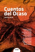 Cuentos del ocaso. Antología