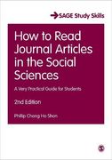 How to Read Journal Articles in the Social Sciences: A Very Practical Guide for Students (SAGE Study Skills Series)
