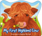 My First Highland Cow (en Inglés)