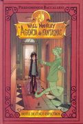 Will moogley 1: agencia de fantasma: Hotel de cinco espectros (FICCIÓN KIDS)