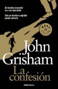La Confesión - John Grisham - Debolsillo