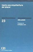 Hacia una Arquitectura del Placer