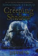 The Creeping Shadow (Lockwood and Company)