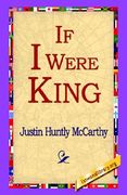 if i were king (en Inglés)
