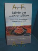 Störfelder und Kraftplätze: Wie man die Einen Nutzt und die Anderen Beseitigt , das Resonanzgesetz im Täglichen Leben. Ruediger Dahlke. Mit Einem Geleitw. Von Adolf Wiebecke / Crotona-Auroristaschenbuch (en Alemán)