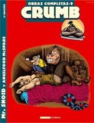 Mr. Snoid & Angelfood Mcspade (Obras completas Crumb 9)