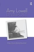 Amy Lowell, Diva Poet (en Inglés)