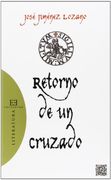 Retorno de un cruzado