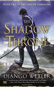 The Shadow Throne. Book two of the Shadow Campaigns (en Inglés)