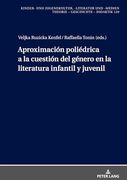 Aproximación Poliédrica a la Cuestión del Género en la Literatura Infantil y Juvenil