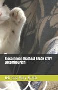 Stocainnean fhathast BEACH KITTY Luxembourish (en Gaélico Escocés)