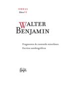 Obra Completa vi: Fragmentos de Contenido Misceláneo; Escritos Autobiográficos