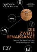 Die Zweite Renaissance: Warum die Menschheit vor dem Wendepunkt Steht (en Alemán)