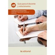 Organización y Gestión de Almacenes. Coml0309 - Guía Para el Docente y Solucionarios