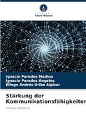 Stärkung der Kommunikationsfähigkeiten (en Alemán)