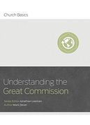 Understanding the Great Commission (Church Basics)