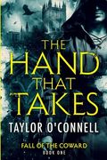 The Hand That Takes (en Inglés)