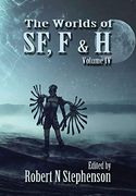 The Worlds of sf, f, and Horror Volume iv (en Inglés)