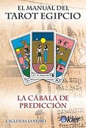 El Manual del Tarot Egipcio (in Spanish)