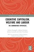 Cognitive Capitalism, Welfare and Labour: The Commonfare Hypothesis (en Inglés)