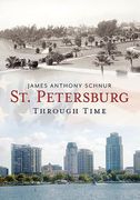 St. Petersburg Through Time (en Inglés)