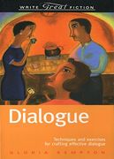 dialogue,techniques and exercises for crafting effective dialogue (en Inglés)
