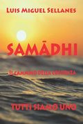 Samadhi: Il cammino della coscienza (en Italiano)