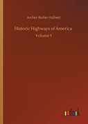 Historic Highways of America: Volume 5 (en Inglés)