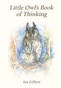Little Owl's Book of Thinking (en Inglés)