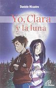 Yo, Clara y la Luna