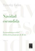 Navidad Escondida: La Asombrosa Verdad Detrás del Nacimiento de Jesús