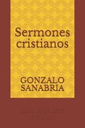 Sermones cristianos: Bosquejos para predicar