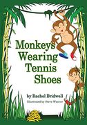 Monkeys Wearing Tennis Shoes 