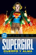 DC FINEST. SUPERGIRL. CUERPO Y ALMA