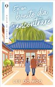EN UN BONITO DÍA TE ENCONTRARÉ (in Spanish)